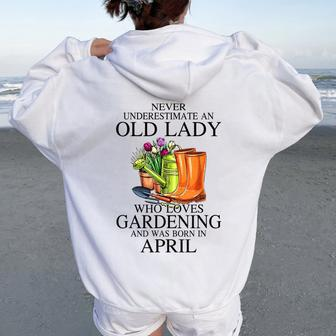 Never Underestimate An Old Lady Who Loves Gardening Women Oversized Hoodie Back Print - Thegiftio UK