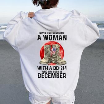 Never Underestimate A Woman With A Dd-214 December Women Oversized Hoodie Back Print | Mazezy