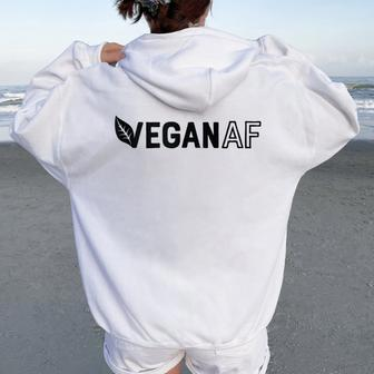 Vegan Af Gym Workout Vegetarian Vegan For Women Women Oversized Hoodie Back Print | Mazezy