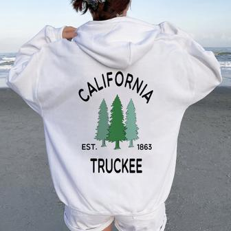 Vintage Truckee California Sierra Nevada Evergreen Tree Women Oversized Hoodie Back Print | Mazezy