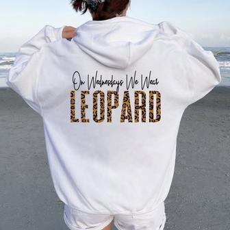 On Wednesdays We Wear Leopard Women Oversized Hoodie Back Print | Mazezy