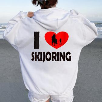 Winter Sport With Horse I Love Skijoring Women Oversized Hoodie Back Print | Mazezy