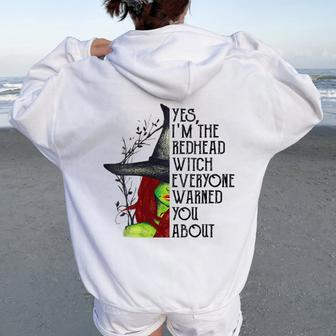 Yes I'm The Redhead Witch Everyone Warned You About Women Oversized Hoodie Back Print | Mazezy CA
