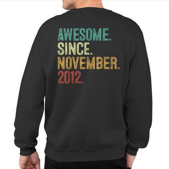 11 Year Old Awesome Since November 2012 11Th Birthday Sweatshirt Back Print - Seseable
