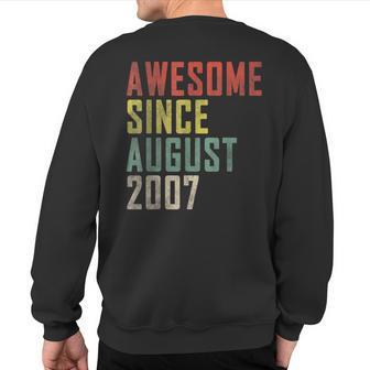 15Th Birthday Awesome Since August 2007 Sweatshirt Back Print | Mazezy