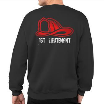 1St Lieutenant Firefighter Fire Company Sweatshirt Back Print | Mazezy