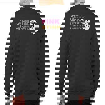 2 In The Pink 1 In The Stink Quote Sweatshirt Back Print | Mazezy