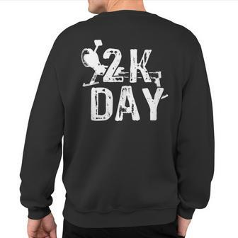 2K Day Rowing Crew 2K Erg Ergometer Sweatshirt Back Print | Mazezy