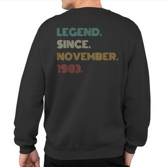 40 Years Old Legend Since November 1983 40Th Birthday Sweatshirt Back Print - Seseable