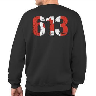 613 Ontario Area Code Canada Sweatshirt Back Print | Mazezy
