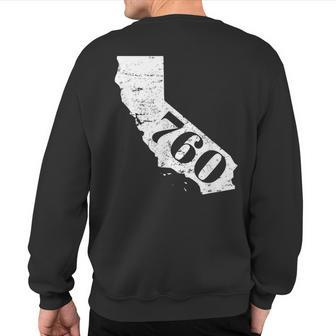 760 Area Code Barstow And Palm Springs California Sweatshirt Back Print | Mazezy