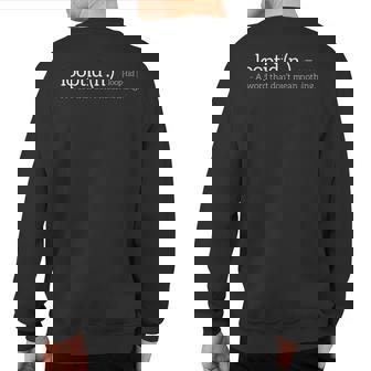 90'S Retro Rap Looptid Definition Style Vintage Sweatshirt Back Print | Mazezy