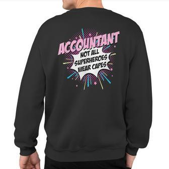 Accountant Superhero Cute Comic Idea Sweatshirt Back Print | Mazezy