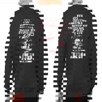 Aikido Never Underestimate Sweatshirt Back Print | Seseable UK