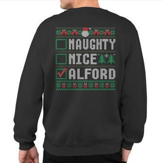 Alford Family Name Xmas Naughty Nice Alford Christmas List Sweatshirt Back Print | Mazezy