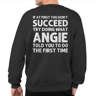 Angie Name Personalized Birthday Christmas Joke Sweatshirt Back Print | Mazezy