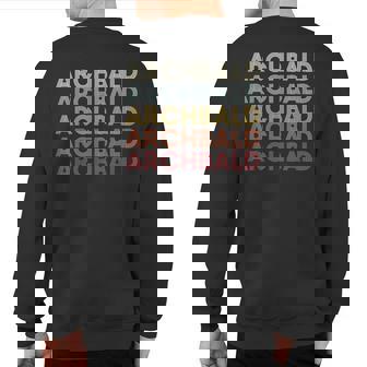 Archbald Pennsylvania Archbald Pa Retro Vintage Text Sweatshirt Back Print | Mazezy