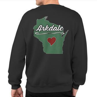 Arkdale Wisconsin Wi Usa City State Souvenir Sweatshirt Back Print | Mazezy