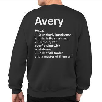 Avery Definition Personalized Name Birthday Idea Sweatshirt Back Print | Mazezy