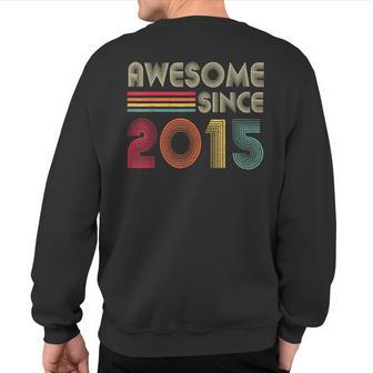Awesome Since 2015 7Th Birthday Retro Sweatshirt Back Print - Thegiftio UK