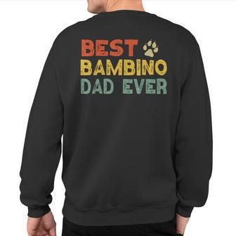 Bambino Cat Dad Owner Breeder Lover Kitten Sweatshirt Back Print | Mazezy CA