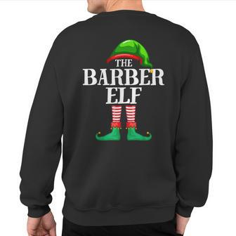 Barber Elf Matching Profession Christmas Party Pajama Sweatshirt Back Print - Monsterry