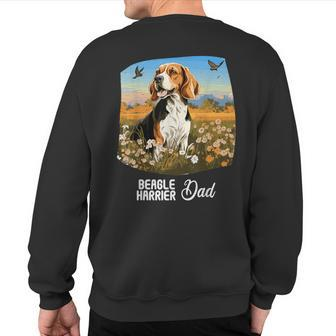 Beagle Harrier Dad Dog Beagle Harrier Sweatshirt Back Print | Mazezy UK