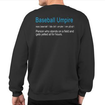 Best Hilarious Baseball Umpire Definition Sweatshirt Back Print | Mazezy