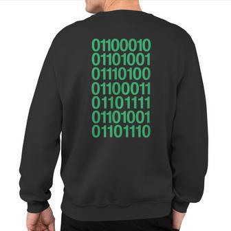 Bitcoin In Binary Code Computer Programming Sweatshirt Back Print | Mazezy