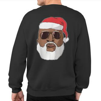 Black Hip Hop Santa Claus Novelty African American Santa Sweatshirt Back Print - Monsterry
