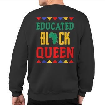 Black Queen Educated African Pride Dashiki Sweatshirt Back Print | Mazezy