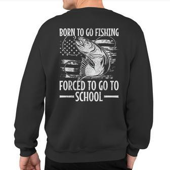 Born To Go Fishing Bass Fish Fisherman Boy Kid Fishing Sweatshirt Back Print - Thegiftio UK