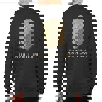 Born To Jam Cajon Drum For Jamming Drummers Sweatshirt Back Print | Mazezy