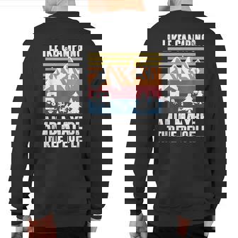 I Like Camping And Maybe Three People Camping Sweatshirt Back Print | Mazezy