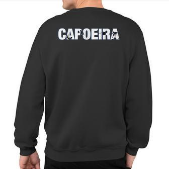 Capoeira Capo Ginga Brazilian Music Martial Arts Dance Fight Sweatshirt Back Print | Mazezy