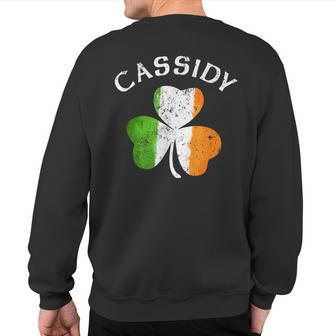 Cassidy Name Lucky Irish Pride Sweatshirt Back Print | Mazezy
