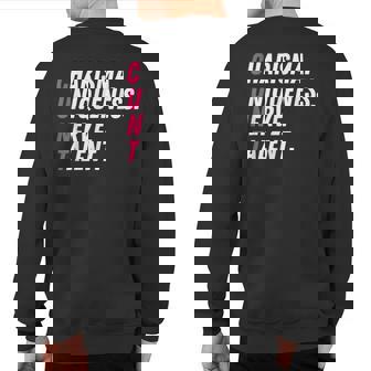 Charisma Uniqueness Nerve Talent Drag Race Queen Quote Sweatshirt Back Print | Mazezy