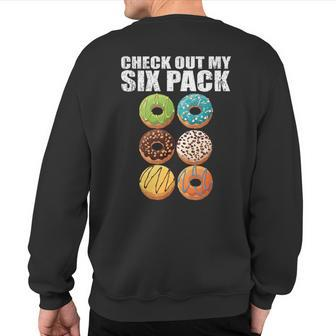 Check Out My Six Pack Donut Gym Sweatshirt Back Print | Mazezy