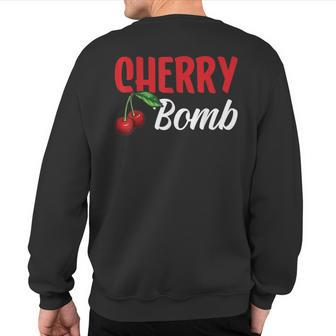 Cherry Bomb I Cherry Sweatshirt Back Print - Seseable