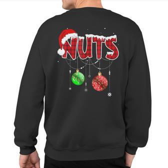 Chest Nuts Matching Chestnuts Christmas Couples Nuts Sweatshirt Back Print - Seseable