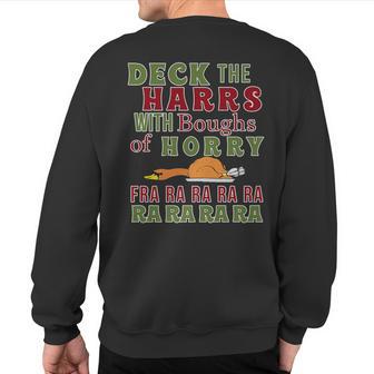 Christmas Deck The Harrs Fra Ra Ra Sweatshirt Back Print - Thegiftio UK