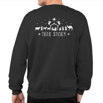 Christmas Nativity True Story Nativity Scene Sweatshirt Back Print - Seseable