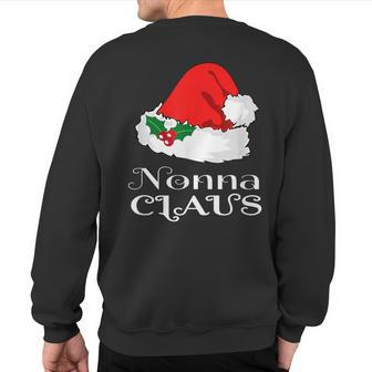 Christmas Nonna Claus Matching Pajama Santa Hat X-Mas Sweatshirt Back Print - Monsterry