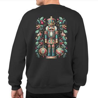 Christmas Nutcracker Merry Christmas Xmas Morning Holiday Sweatshirt Back Print - Seseable