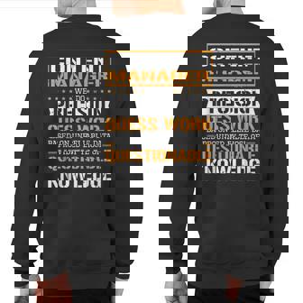 Content Manager We Do Precision Guesswork Sweatshirt Back Print | Mazezy
