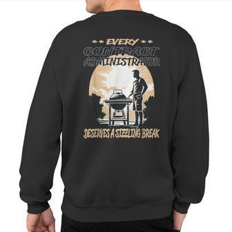 Contract Administrator Bbq Chef Or Grill Fun Sweatshirt Back Print | Mazezy