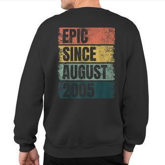 Cool 15Th Birthday 15 Years Old Epic Since August 2005 Sweatshirt Back Print | Mazezy
