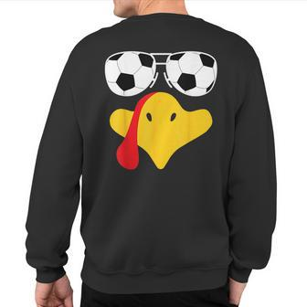 Cool Turkey Face With Soccer Sunglasses Thanksgiving Sweatshirt Back Print - Seseable