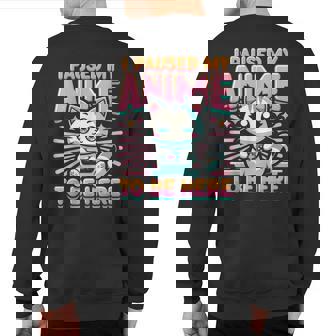 Cute Anime Cat I Paused My Anime Japanese Kawaii Neko Sweatshirt Back Print | Seseable CA