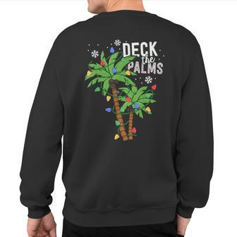 Deck The Palms Tropical Hawaii Christmas Palm Tree Lights Sweatshirt Back Print - Seseable